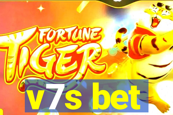 v7s bet